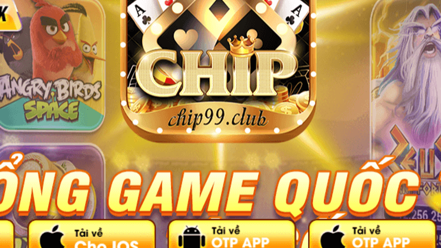 Chip99 – Cổng game đổi thưởng Slot Nổ Hũ top đầu Châu Á